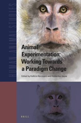 Abbildung von Herrmann / Jayne | Animal Experimentation: Working Towards a Paradigm Change | 1. Auflage | 2019 | 22 | beck-shop.de