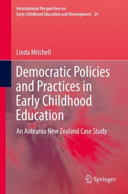 Abbildung von Mitchell | Democratic Policies and Practices in Early Childhood Education | 1. Auflage | 2018 | beck-shop.de
