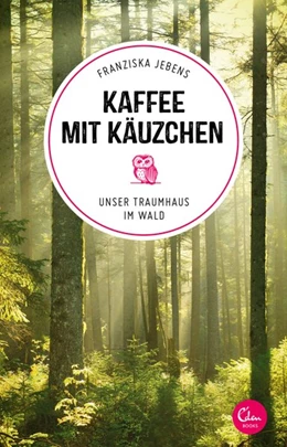 Abbildung von Jebens | Kaffee mit Käuzchen | 1. Auflage | 2019 | beck-shop.de
