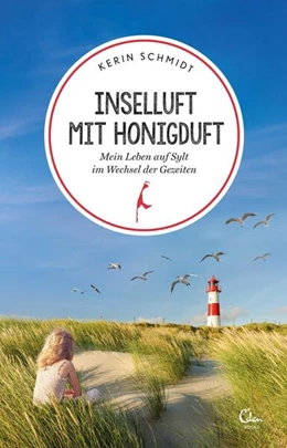 Abbildung von Schmidt | Inselluft mit Honigduft | 1. Auflage | 2019 | beck-shop.de