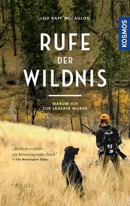 Abbildung von McCaulou | Rufe der Wildnis | 1. Auflage | 2018 | beck-shop.de