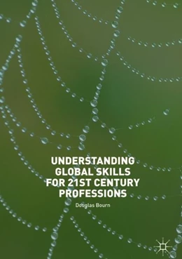 Abbildung von Bourn | Understanding Global Skills for 21st Century Professions | 1. Auflage | 2018 | beck-shop.de