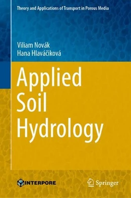 Abbildung von Novák / Hlaváciková | Applied Soil Hydrology | 1. Auflage | 2018 | beck-shop.de