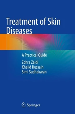 Abbildung von Zaidi / Hussain | Treatment of Skin Diseases | 1. Auflage | 2018 | beck-shop.de