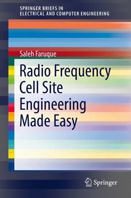 Abbildung von Faruque | Radio Frequency Cell Site Engineering Made Easy | 1. Auflage | 2018 | beck-shop.de