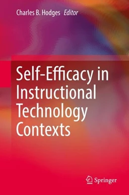 Abbildung von Hodges | Self-Efficacy in Instructional Technology Contexts | 1. Auflage | 2018 | beck-shop.de