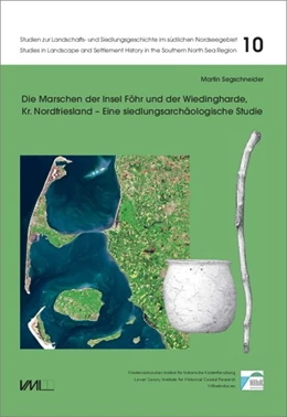 Abbildung von Segschneider | Die Marschen der Insel Föhr und der Wiedingharde, Kr. Nordfriesland | 1. Auflage | 2018 | beck-shop.de