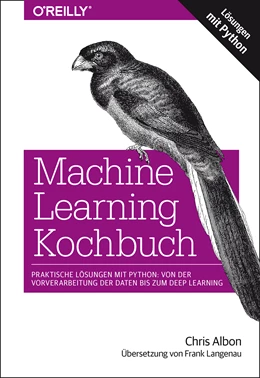 Abbildung von Albon | Machine Learning Kochbuch | 1. Auflage | 2019 | beck-shop.de