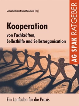 Abbildung von Plambeck / Eisenstecken | Kooperation von Fachkräften, Selbsthilfe und Selbstorganisation | 1. Auflage | 2018 | beck-shop.de