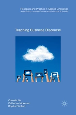 Abbildung von Ilie / Nickerson | Teaching Business Discourse | 1. Auflage | 2018 | beck-shop.de