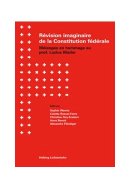 Abbildung von Weerts / Rossat-Favre | Révision imaginaire de la Constitution fédérale | 1. Auflage | 2018 | beck-shop.de
