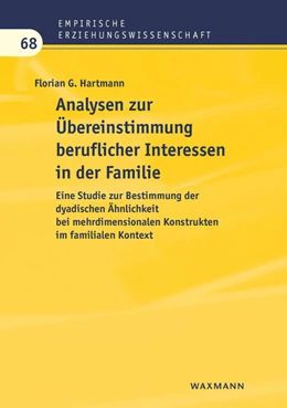 Abbildung von Hartmann | Analysen zur Übereinstimmung beruflicher Interessen in der Familie | 1. Auflage | 2018 | beck-shop.de