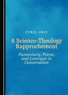 Abbildung von A Science-Theology Rapprochement | 1. Auflage | 2018 | beck-shop.de