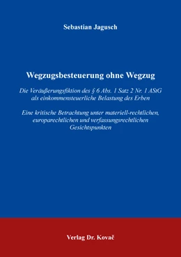 Abbildung von Jagusch | Wegzugsbesteuerung ohne Wegzug | 1. Auflage | 2019 | 423 | beck-shop.de
