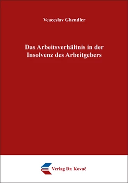 Abbildung von Ghendler | Das Arbeitsverhältnis in der Insolvenz des Arbeitgebers | 1. Auflage | 2019 | 425 | beck-shop.de