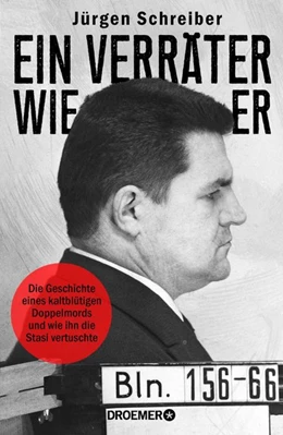 Abbildung von Schreiber | Ein Verräter wie er | 1. Auflage | 2019 | beck-shop.de