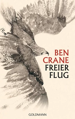 Abbildung von Crane | Freier Flug | 1. Auflage | 2019 | beck-shop.de