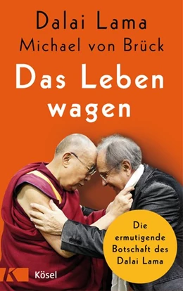 Abbildung von Dalai Lama / Brück | Wagnis und Verzicht | 1. Auflage | 2019 | beck-shop.de