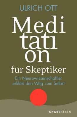Abbildung von Ott | Meditation für Skeptiker | 1. Auflage | 2019 | beck-shop.de