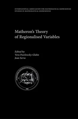 Abbildung von Matheron / Pawlowsky-Glahn | Matheron's Theory of Regionalised Variables | 1. Auflage | 2019 | beck-shop.de