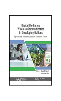 Abbildung von Goyal / Eilu | Digital Media and Wireless Communications in Developing Nations | 1. Auflage | 2019 | beck-shop.de
