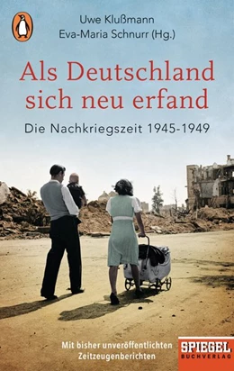 Abbildung von Klußmann / Schnurr | Als Deutschland sich neu erfand | 1. Auflage | 2019 | beck-shop.de