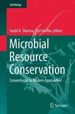 Abbildung von Sharma / Varma | Microbial Resource Conservation | 1. Auflage | 2018 | beck-shop.de