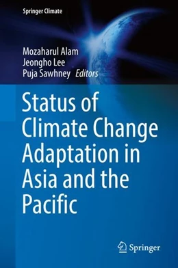 Abbildung von Alam / Lee | Status of Climate Change Adaptation in Asia and the Pacific | 1. Auflage | 2018 | beck-shop.de