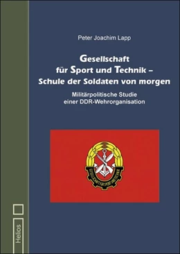 Abbildung von Lapp | Gesellschaft für Sport und Technik - Schule der Soldaten von morgen | 1. Auflage | 2018 | beck-shop.de