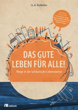 Abbildung von Das Gute Leben für Alle | 1. Auflage | 2019 | beck-shop.de