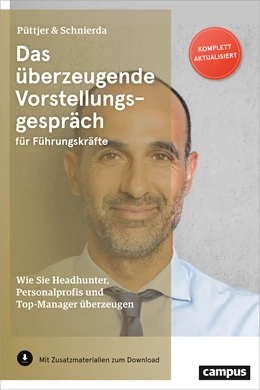 Abbildung von Püttjer / Schnierda | Das überzeugende Vorstellungsgespräch für Führungskräfte | 4. Auflage | 2019 | beck-shop.de