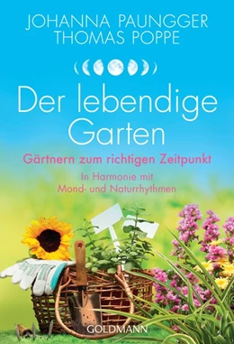 Abbildung von Paungger / Poppe | Der lebendige Garten | 1. Auflage | 2019 | beck-shop.de