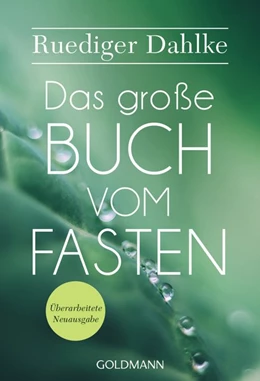 Abbildung von Dahlke | Das große Buch vom Fasten | 1. Auflage | 2019 | beck-shop.de