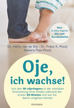 Abbildung von de Rijt / Plooij | Oje, ich wachse! | 1. Auflage | 2019 | beck-shop.de