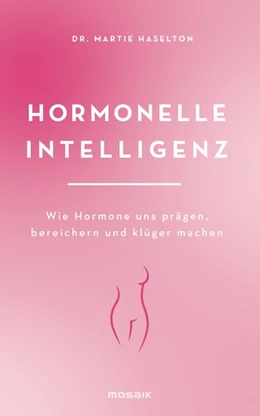 Abbildung von Haselton | Hormonelle Intelligenz | 1. Auflage | 2019 | beck-shop.de