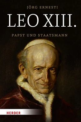 Abbildung von Ernesti | Leo XIII. | 1. Auflage | 2019 | beck-shop.de