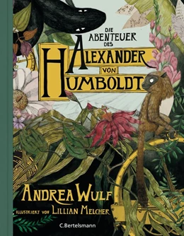 Abbildung von Wulf | Die Abenteuer des Alexander von Humboldt | 1. Auflage | 2019 | beck-shop.de