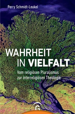 Abbildung von Schmidt-Leukel | Wahrheit in Vielfalt | 1. Auflage | 2019 | beck-shop.de
