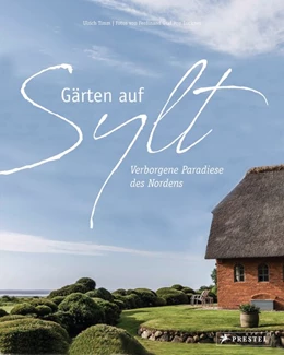 Abbildung von Timm | Gärten auf Sylt | 1. Auflage | 2019 | beck-shop.de