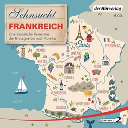 Abbildung von Grasberger / Schuchmann | Sehnsucht Frankreich 5 CD | 1. Auflage | 2019 | beck-shop.de