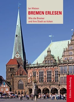 Abbildung von Watson | Bremen erlesen | 1. Auflage | 2018 | beck-shop.de