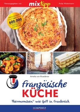 Abbildung von Kruedener | mixtipp: Französische Küche | 1. Auflage | 2020 | beck-shop.de