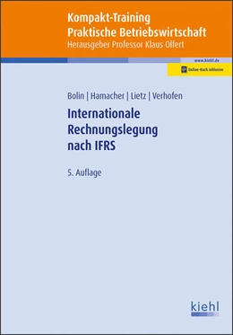Abbildung von Bolin / Hamacher | Kompakt-Training Internationale Rechnungslegung nach IFRS | 5. Auflage | 2019 | beck-shop.de