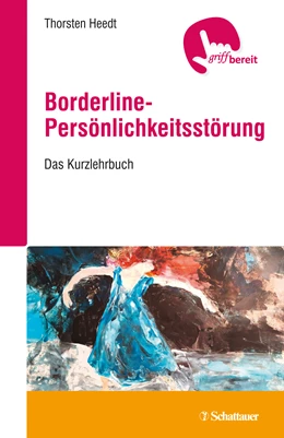 Abbildung von Heedt | Borderline-Persönlichkeitsstörung | 1. Auflage | 2019 | beck-shop.de