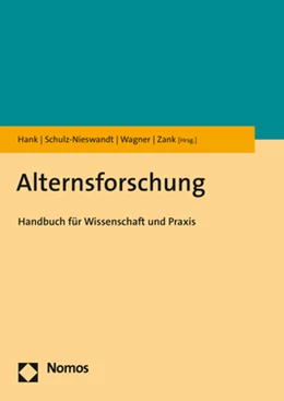 Abbildung von Hank / Schulz-Nieswandt | Alternsforschung | 1. Auflage | 2019 | beck-shop.de