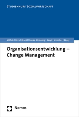 Abbildung von Wöhrle / Beck | Organisationsentwicklung - Change Management | 1. Auflage | 2019 | beck-shop.de