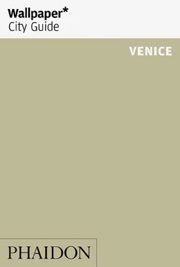 Abbildung von Wallpaper* City Guide Venice | 1. Auflage | 2019 | beck-shop.de