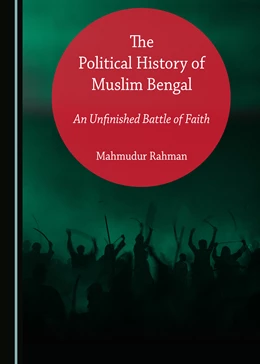 Abbildung von Rahman | The Political History of Muslim Bengal | 1. Auflage | 2019 | beck-shop.de