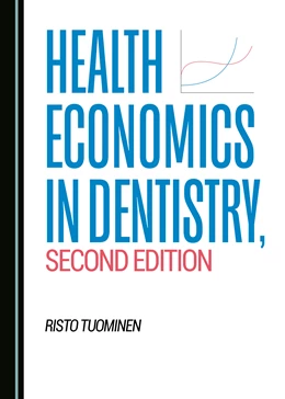 Abbildung von Tuominen | Health Economics in Dentistry, Second Edition | 1. Auflage | 2019 | beck-shop.de