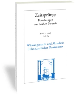 Abbildung von Scholz / Windisch | Zeit-Sprünge. Wirkungsmacht und Aktualität frühneuzeitlicher Denkmuster | 1. Auflage | 2018 | beck-shop.de